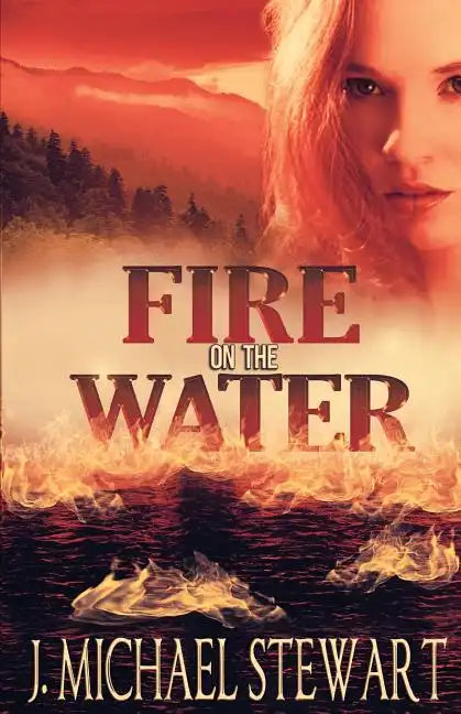 Fire on the Water - Paperback