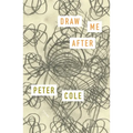 Draw Me After: Poems - Paperback