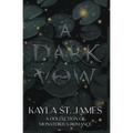 A Dark Vow: A Collection of Monstrous Romance - Paperback