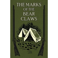 The Marks of the Bear Claws - Paperback