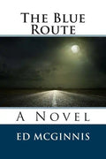The Blue Route - Paperback
