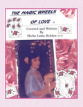 The Magic Wheels of Love - Paperback