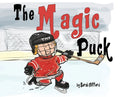 The Magic Puck - Hardcover