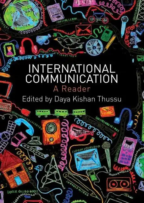 International Communication: A Reader - Paperback