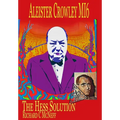 Aleister Crowley MI6: The Hess Solution - Hardcover