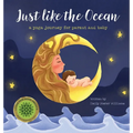 Just Like The Ocean: a yoga journey for parent and baby - Hardcover