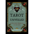 Tarot Unveiled: An Occultist's Perspective on the Cards - Paperback