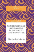 Nationalism and Nationhood in the United Arab Emirates - Hardcover