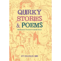 Quirky Stories & Poems: Backwards, Forward & Upside Down - Hardcover