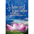 An Inward Journey: A Guide to Living Your Best Life - Hardcover