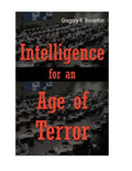 Intelligence for An Age of Terror - Hardcover