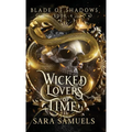 Wicked Lovers of Time - Hardcover