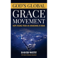 God's Global Grace Movement: Hope Rising From an Awakening in India - Paperback