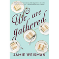 We Are Gathered - Paperback