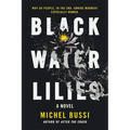 Black Water Lilies - Paperback