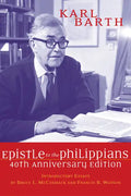 The Epistle to the Philippians, 40th Anniversary Edition - Paperback