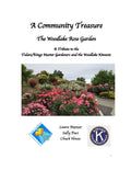 A Community Treasure: Master Gardeners and the Woodlake Rose Garden - Paperback