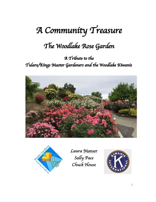 A Community Treasure: Master Gardeners and the Woodlake Rose Garden - Paperback