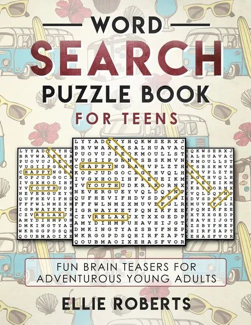 Word Search Puzzle Book for Teens: Fun Brain Teasers for Adventurous Young Adults - Paperback
