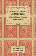Hoyle's Games Modernized - Cards, Board Games and Billiards - Paperback