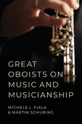 Great Oboists on Music and Musicianship - Paperback