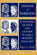 Things of Darkness: Economies of Race and Gender in Early Modern England - Paperback