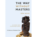 The Way Without Masters - Paperback
