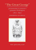 The Great George: Cruikshank and London's Graphic Humorists (1800-1850) - Paperback