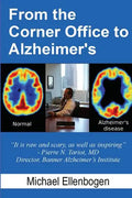 From the Corner Office to Alzheimer's - Paperback