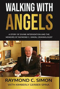 Walking With Angels - Hardcover