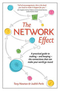 The Network Effect: A practical guide to making - and keeping - the connections that can make your world go round - Paperback