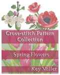 Cross-stitch Pattern Collection: Spring Flowers - Paperback