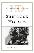 Historical Dictionary of Sherlock Holmes - Paperback
