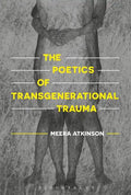 The Poetics of Transgenerational Trauma - Paperback
