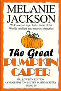 The Great Pumpkin Caper: A Chloe Boston Mystery - Paperback