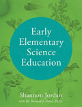 Early Elementary Science Education - Paperback