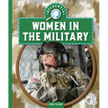 Influential Women in the Military - Library Binding