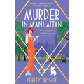 Murder in Manhattan: An utterly gripping Golden Age cozy murder mystery - Paperback