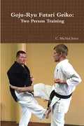 Goju-Ryu Futari Geiko - Paperback