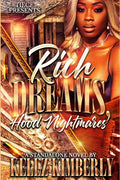 Rich Dreams, Hood Nightmares: A Standalone Novel - Paperback