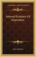 Internal Evidence of Inspiration - Hardcover