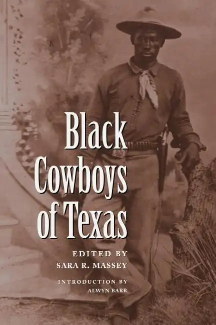Black Cowboys of Texas - Paperback