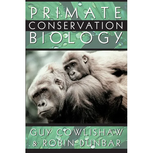 Primate Conservation Biology - Paperback