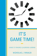It's Game Time!: Games to Enhance Classroom Learning - Paperback