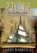 The Pillars of Zion Series - The First Pillar of Zion-The New and Everlasting Covenant (Book 2) - Paperback