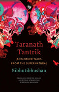 Taranath Tantrik and Other Tales from the Supernatural - Paperback