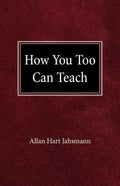 How You Too Can Teach - Paperback