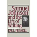 Samuel Johnson and the Life of Writing - Paperback