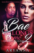 Bae Belongs to Me 2: Til Death Do Us Part - Paperback