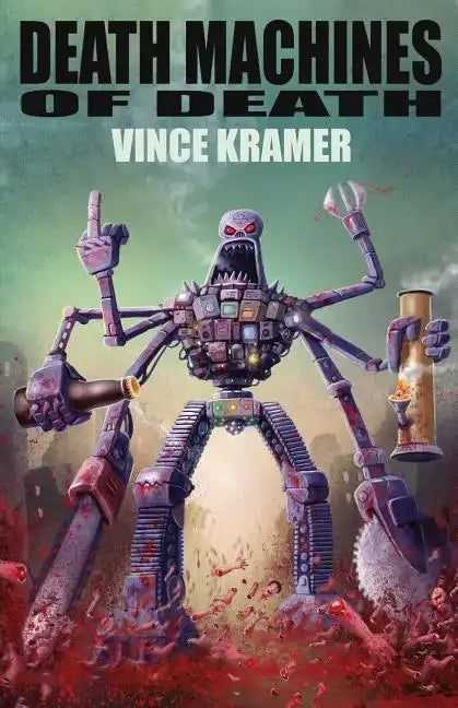 Death Machines of Death - Paperback